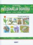 Okładka książki Pielęgnacja ogrodu. Poradnik ogrodniczy REA