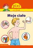 Pixi Ja wiem! - Moje ciało. Autor: Isabelle Erler. Dadada.pl Okładka książki Pixi Ja wiem! - Moje ciało
