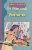 Okładka książki Pocahontas. Moja pierwsza czytanka. Poziom 3