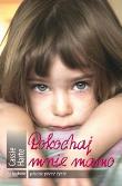 Pokochaj mnie mamo. Autor: Harte Cassie. Dadada.pl Okładka książki Pokochaj mnie mamo