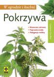Okładka książki Pokrzywa w ogrodzie i kuchni