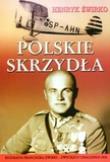 Polskie skrzydła Biografia Franciszka Żwirki zwycięzcy Challenge 1932. Autor: Henryk Żwirko. Dadada.pl Okładka książki Polskie skrzydła Biografia Franciszka Żwirki zwycięzcy Challenge 1932