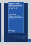 Postępowanie administracyjne w Europie. Autor: Zbigniew Kmieciak (redaktor). Dadada.pl Okładka książki Postępowanie administracyjne w Europie