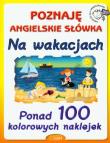 Okładka książki Poznaję angielskie słówka. Na wakacjach