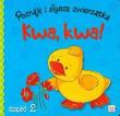 Okładka książki Poznaję i słyszę zwierzątka. Kwa, kwa!