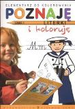 Poznaję literki i koloruję część 1. Autor: Czyżowska Małgorzata. Dadada.pl Okładka książki Poznaję literki i koloruję część 1