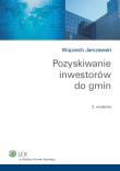 Okładka książki Pozyskiwanie inwestorów do gmin