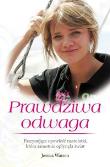 Prawdziwa odwaga. Autor: Jessica Watson. Dadada.pl Okładka książki Prawdziwa odwaga
