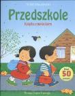 Przedszkole Książka z naklejkami. Autor: Civardi Anna. Dadada.pl Okładka książki Przedszkole Książka z naklejkami