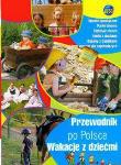Okładka książki Przewodnik po Polsce. Wakacje z dziećmi