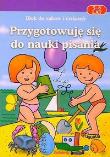 Przygotowuję się do nauki pisania. Autor: Judyta Julia Wodnicka. Dadada.pl Okładka książki Przygotowuję się do nauki pisania