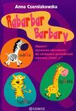 Rabarbar Barbary. Materiał wyrazowo-obrazkowy.... Autor: Czerniakowska Anna. Dadada.pl Okładka książki Rabarbar Barbary. Materiał wyrazowo-obrazkowy...