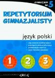 Repetytorium Gimnazjalisty język polski GREG. Autor: Mariola Rokicka. Dadada.pl Okładka książki Repetytorium Gimnazjalisty język polski GREG