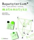 Okładka książki Repetytorium Matematyka Poziom podstawowy i rozszerzony