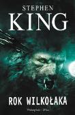 Rok wilkołaka. Autor: King Stephen. Dadada.pl Okładka książki Rok wilkołaka