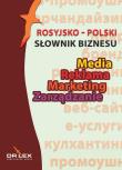 Rosyjsko-polski słownik biznesu. Autor: Kapusta Piotr. Dadada.pl Okładka książki Rosyjsko-polski słownik biznesu