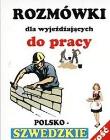 Rozmówki dla wyjeżdżających szwedzkie EDYTOR. Autor: Stanisław Górecki. Dadada.pl Okładka książki Rozmówki dla wyjeżdżających szwedzkie EDYTOR