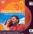 Rozmówki hiszpańskie w miesiąc + CD. Autor:   Praca zbiorowa. Dadada.pl Okładka książki Rozmówki hiszpańskie w miesiąc + CD