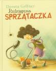 Okładka książki Roztrzepana sprzątaczka
