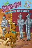 Scooby-Doo! Upiorni rycerze. Autor: Herman Gail. Dadada.pl Okładka książki Scooby-Doo! Upiorni rycerze
