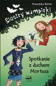 Okładka książki Siostry wampirki - Spotkanie z duchem Mortusa