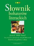 Okładka książki Słownik bohaterów literackich