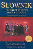 Okładka książki Słownik polskich postaci historycznych GREG