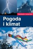 Spotkania z przyrodą. Pogoda i klimat. Autor: Hans Häckel. Dadada.pl Okładka książki Spotkania z przyrodą. Pogoda i klimat