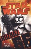 Star Wars Komandosi Republiki Rozkaz 66. Autor: Traviss Karen. Dadada.pl Okładka książki Star Wars Komandosi Republiki Rozkaz 66