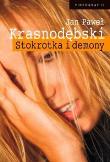 Stokrotka i demony. Autor: Krasnodębski Jan Paweł. Dadada.pl Okładka książki Stokrotka i demony