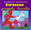 Okładka książki Straszne przygody koziołka harmonijka