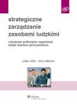 Strategiczne zarządzanie zasobami ludzkimi. Autor: Reilly Peter, Williams Tony. Dadada.pl Okładka książki Strategiczne zarządzanie zasobami ludzkimi