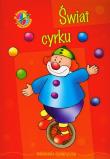 Świat cyrku W świecie malowanek. Autor:   Praca zbiorowa. Dadada.pl Okładka książki Świat cyrku W świecie malowanek