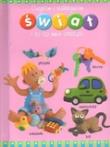 Okładka książki Świat i to co mnie otacza