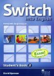 Switch into English 2 SB (CD Gratis) MACMILLAN. Autor: David Spencer. Dadada.pl Okładka książki Switch into English 2 SB (CD Gratis) MACMILLAN