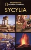 Sycylia. Przewodnik National Geographic. Autor: Jepson Tim. Dadada.pl Okładka książki Sycylia. Przewodnik National Geographic