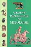 Okładka książki Szkolny przewodnik po mitologii
