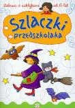 Okładka książki Szlaczki przedszkolaka od 6 lat