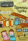 Tajemnica cyrku. Autor: Martin Widmark, Helena Willis. Dadada.pl Okładka książki Tajemnica cyrku