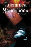 Tajemnica Mandylionu. Autor: Artur Żamojda. Dadada.pl Okładka książki Tajemnica Mandylionu
