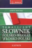Okładka książki Tematyczny słownik polsko-włoski, włosko-polski + Rozmówki CD