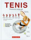 Tenis Doskonal swoją grę. Autor: Littleford John, Magrath Andrew. Dadada.pl Okładka książki Tenis Doskonal swoją grę