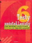 Testy 6-klasisty. Autor: Kiełb Grażyna, Sklepek Teresa. Dadada.pl Okładka książki Testy 6-klasisty