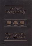 Okładka książki Trzy krótkie opowiadania