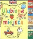 Okładka książki Ulubione miejsca. 100 podstawowych słówek angielskich
