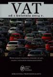 VAT od 1 kwietnia 2014 roku. Autor: Kuciński Rafał. Dadada.pl Okładka książki VAT od 1 kwietnia 2014 roku