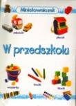 Okładka książki W przedszkolu Minisłowniczek