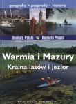 Warmia i Mazury. Kraina lasów i jezior VIDEOGRAF. Autor: Joanna Felicja Bilska, Bilińska Agnieszka, Biliński Włodek. Dadada.pl Okładka książki Warmia i Mazury. Kraina lasów i jezior VIDEOGRAF
