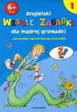Okładka książki Wesołe zagadki dla mądrej gromadki częśc 1 Język angielski