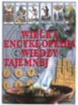 Okładka książki Wielka encyklopedia wiedzy tajemnej
